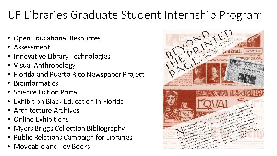 UF Libraries Graduate Student Internship Program • • • • Open Educational Resources Assessment