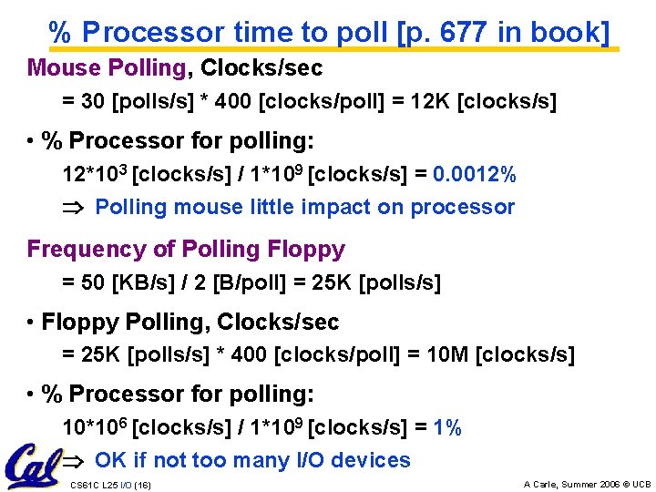 % Processor time to poll [p. 677 in book] Mouse Polling, Clocks/sec = 30