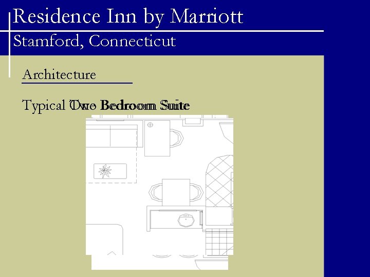 Residence Inn by Marriott Stamford, Connecticut Architecture Typical Two One Bedroom Suite 