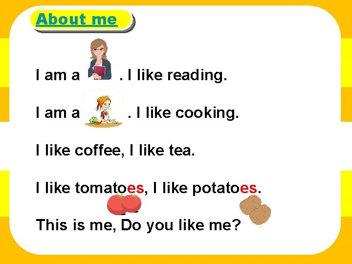 About me I am a . I like reading. . I like cooking. I