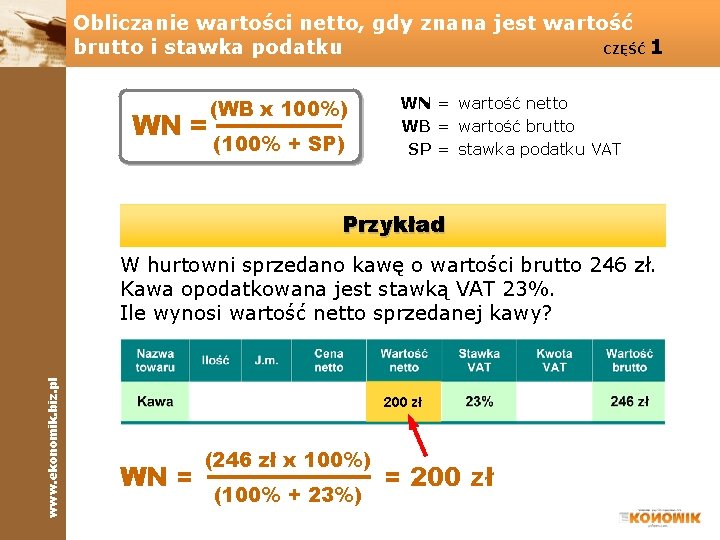 Obliczanie wartości netto, gdy znana jest wartość brutto i stawka podatku CZĘŚĆ 1 WN
