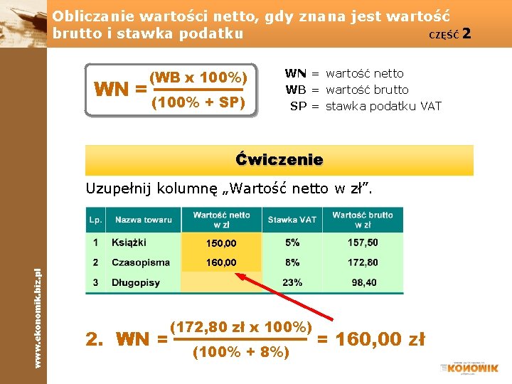 Obliczanie wartości netto, gdy znana jest wartość brutto i stawka podatku CZĘŚĆ 2 WN