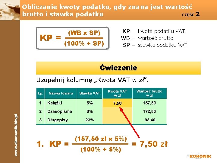 Obliczanie kwoty podatku, gdy znana jest wartość brutto i stawka podatku CZĘŚĆ 2 KP