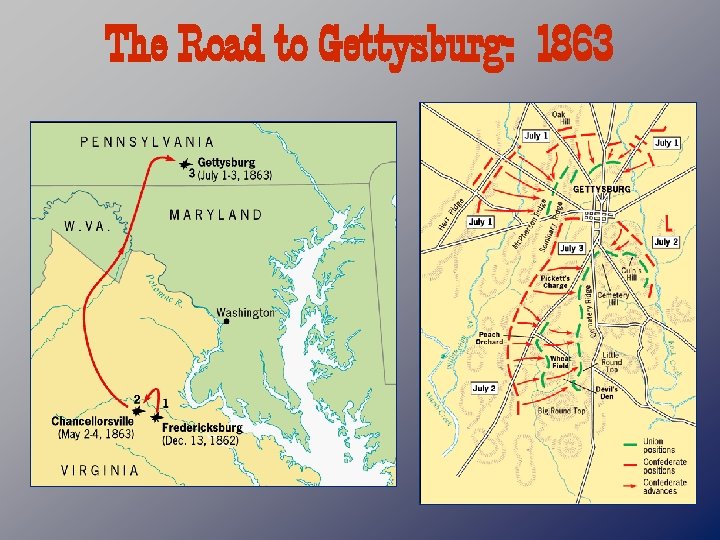 The Road to Gettysburg: 1863 