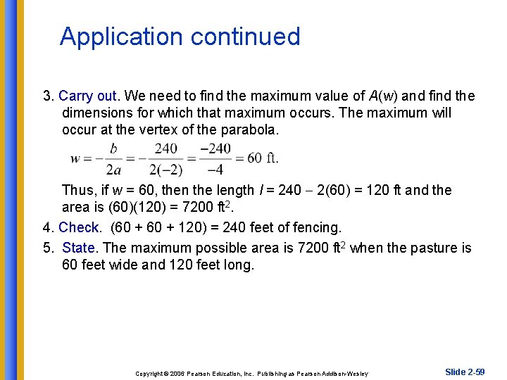 Application continued 3. Carry out. We need to find the maximum value of A(w)