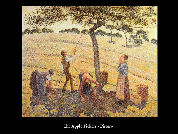 The Apple Pickers - Pisarro 