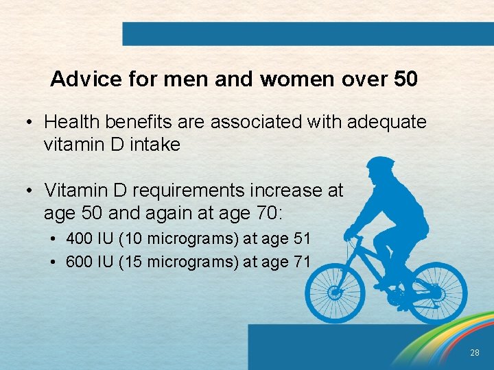 Advice for men and women over 50 • Health benefits are associated with adequate