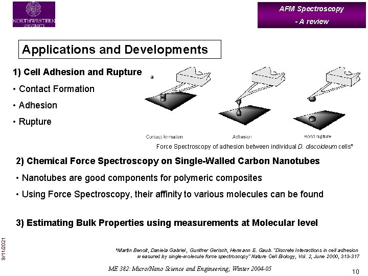 AFM Spectroscopy - A review Applications and Developments 1) Cell Adhesion and Rupture •