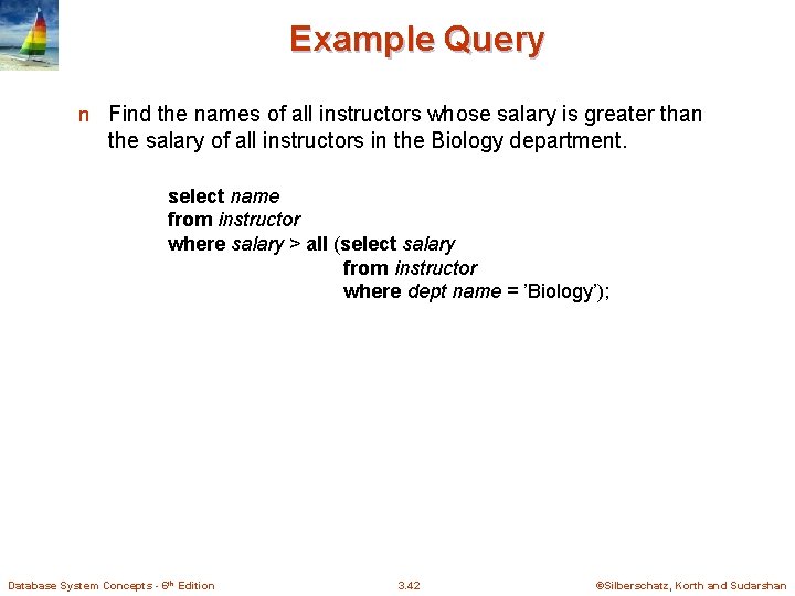 Example Query n Find the names of all instructors whose salary is greater than