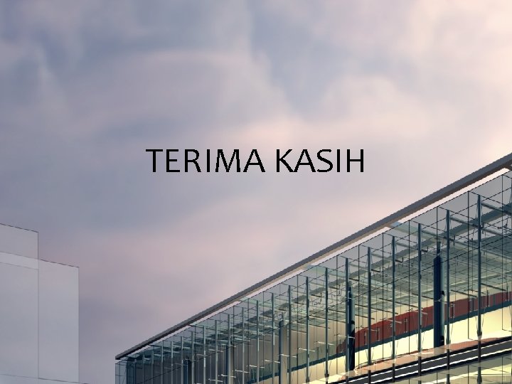 TERIMA KASIH 