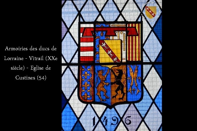 Armoiries ducs de Lorraine - Vitrail (XXe siècle) - Eglise de Custines (54) 
