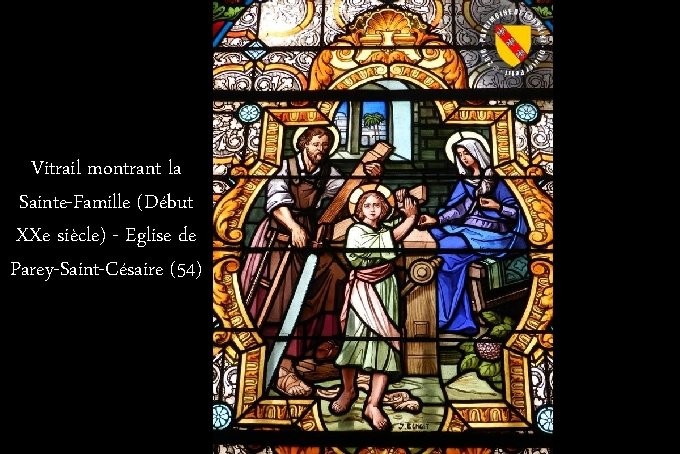 Vitrail montrant la Sainte-Famille (Début XXe siècle) - Eglise de Parey-Saint-Césaire (54) 