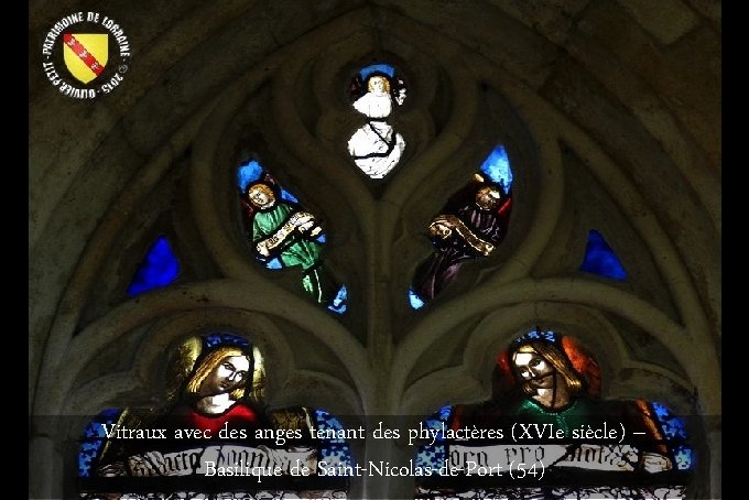 Vitraux avec des anges tenant des phylactères (XVIe siècle) – Basilique de Saint-Nicolas-de-Port (54)