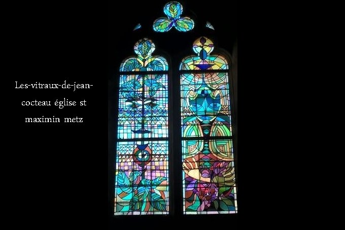 Les-vitraux-de-jeancocteau église st maximin metz 
