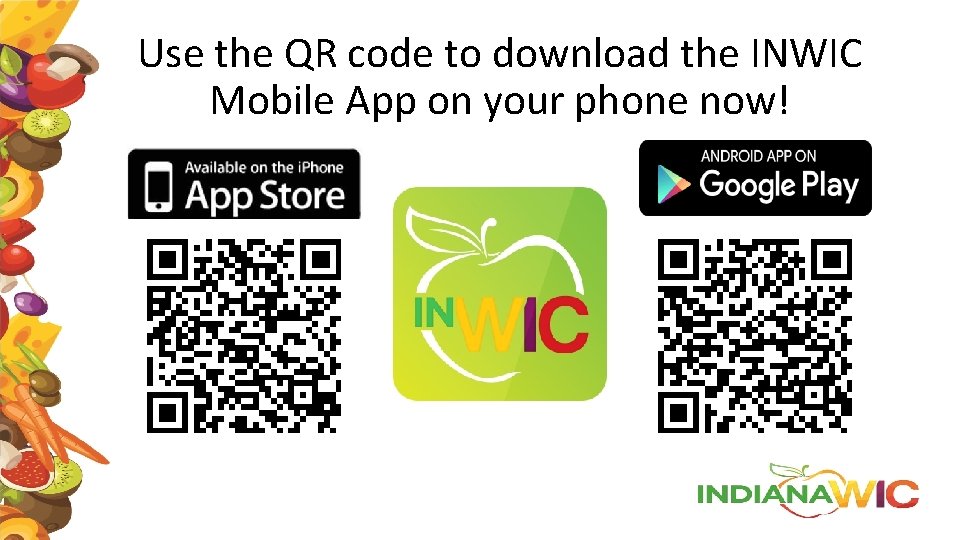 Use the QR code to download the INWIC Mobile App on your phone now!