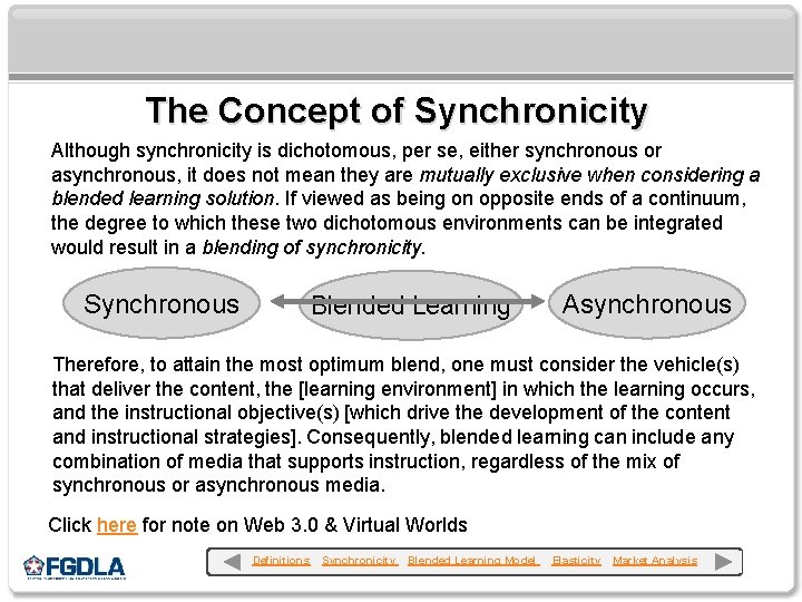 The Concept of Synchronicity Although synchronicity is dichotomous, per se, either synchronous or asynchronous,