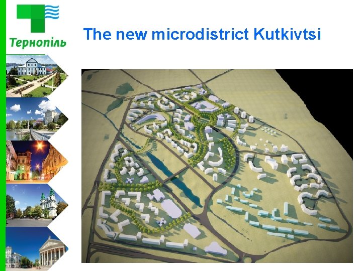 The new microdistrict Kutkivtsi 