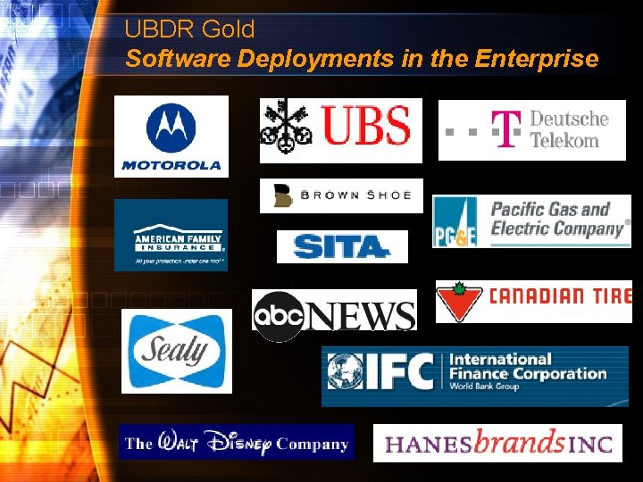 UBDR Gold Software Deployments in the Enterprise 
