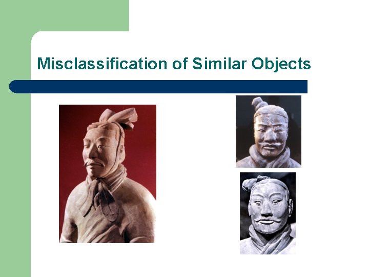 Misclassification of Similar Objects 