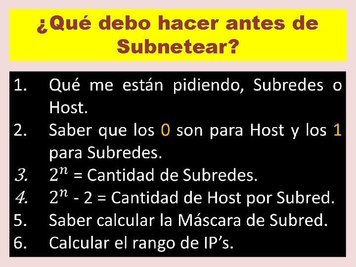 ¿Qué debo hacer antes de Subnetear? 