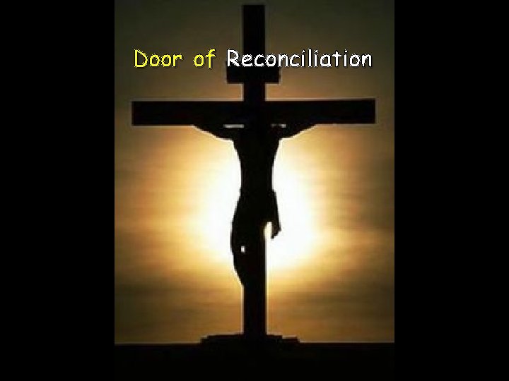 Door of Reconciliation 