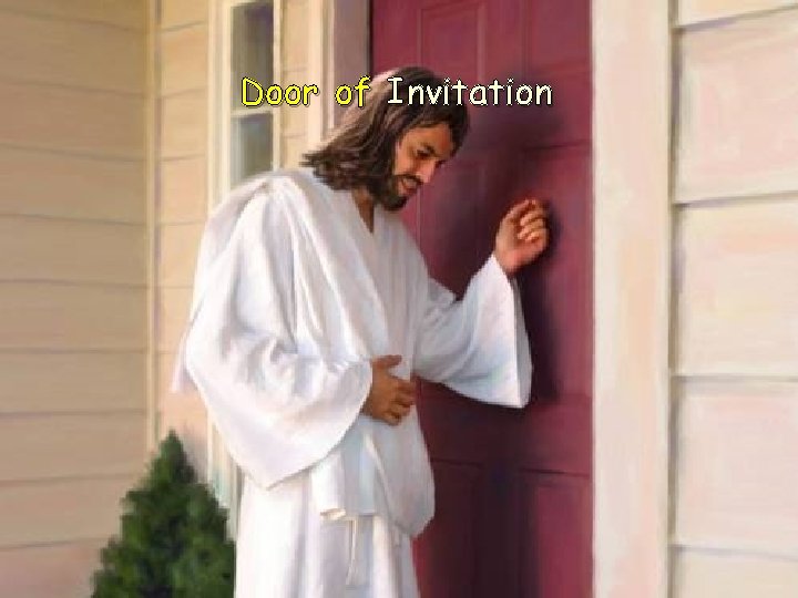 Door of Invitation 