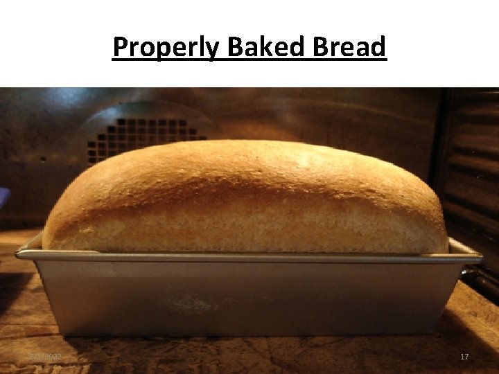 Properly Baked Bread 2/1/2022 17 