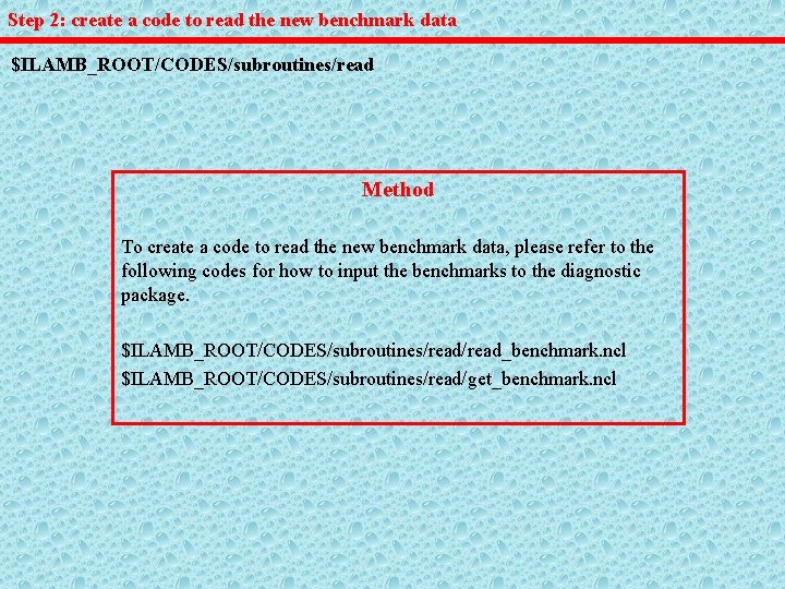 Step 2: create a code to read the new benchmark data $ILAMB_ROOT/CODES/subroutines/read Method To