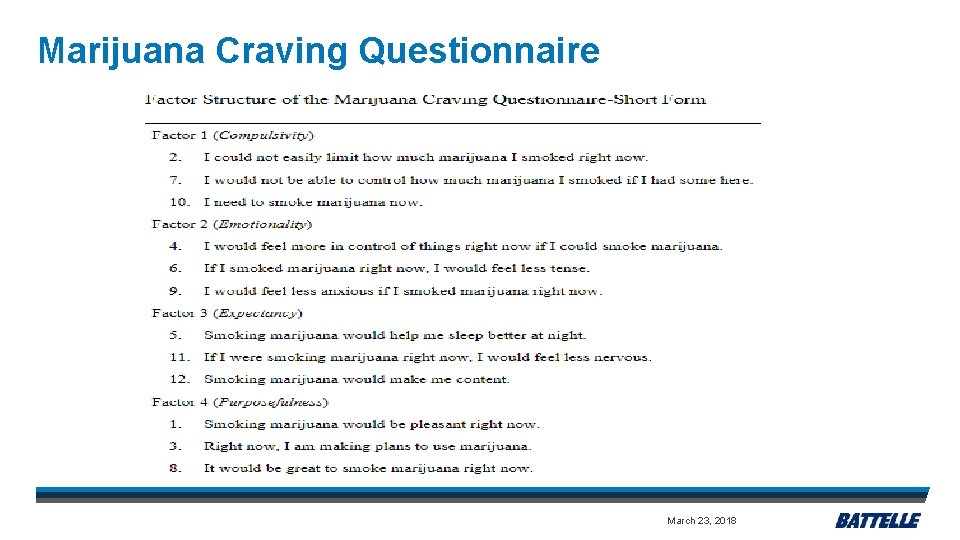 Marijuana Craving Questionnaire March 23, 2018 
