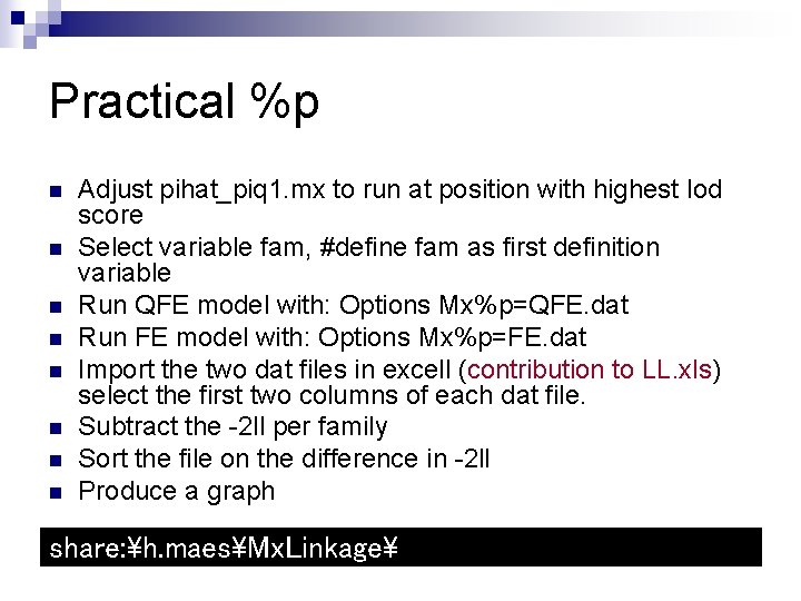 Practical %p n n n n Adjust pihat_piq 1. mx to run at position