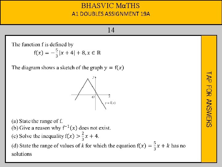 BHASVIC MαTHS A 1 DOUBLES ASSIGNMENT 19 A 14 