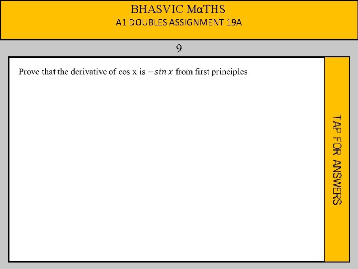 BHASVIC MαTHS A 1 DOUBLES ASSIGNMENT 19 A 9 