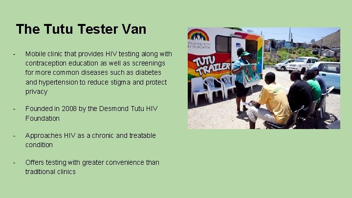 The Tutu Tester Van - Mobile clinic that provides HIV testing along with contraception