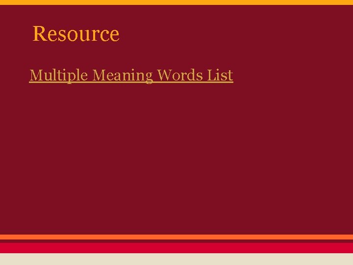 Resource Multiple Meaning Words List 