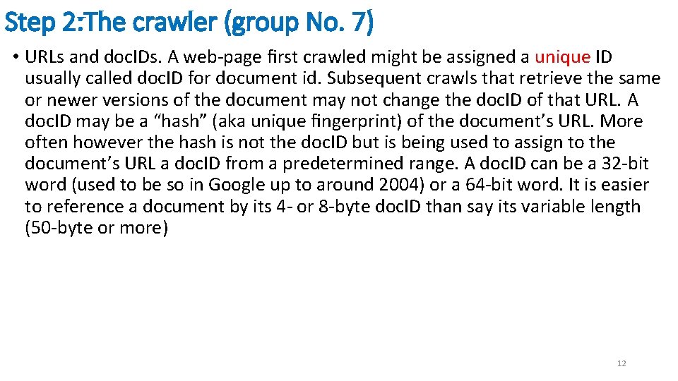 Step 2: The crawler (group No. 7) • URLs and doc. IDs. A web-page