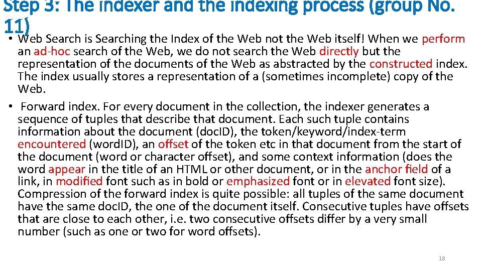 Step 3: The indexer and the indexing process (group No. 11) • Web Search