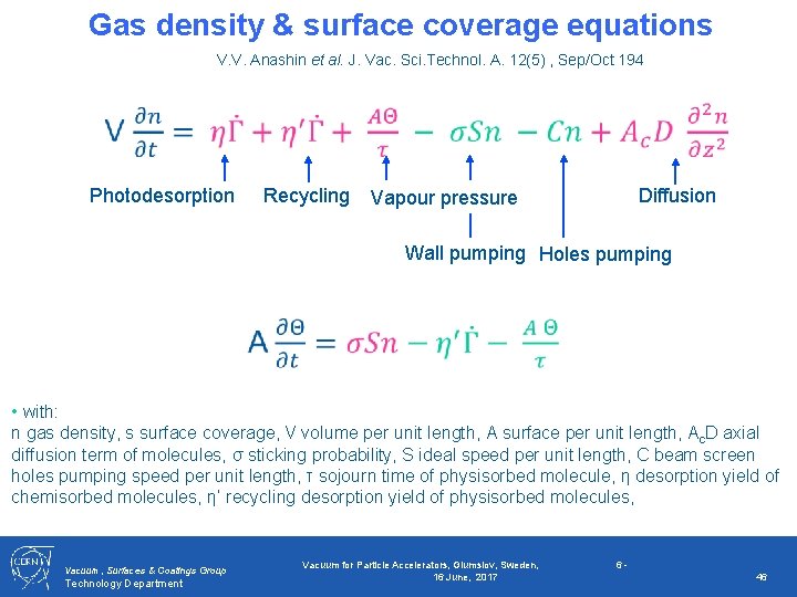 Gas density & surface coverage equations V. V. Anashin et al. J. Vac. Sci.