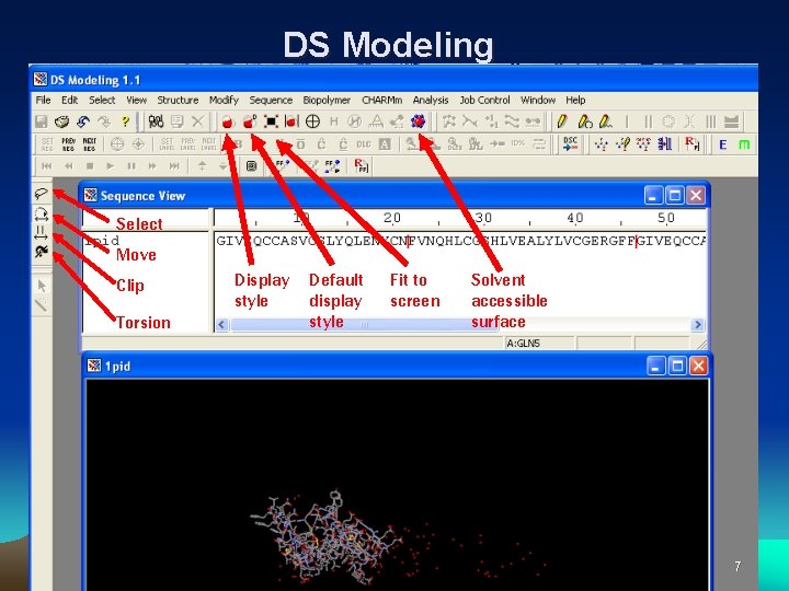 DS Modeling Select Move Clip Torsion Display style Default display style Fit to screen