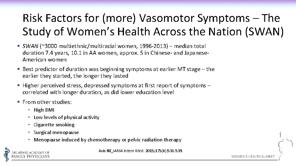 Risk Factors for (more) Vasomotor Symptoms – The Study of Women’s Health Across the
