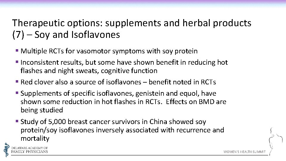 Therapeutic options: supplements and herbal products (7) – Soy and Isoflavones § Multiple RCTs