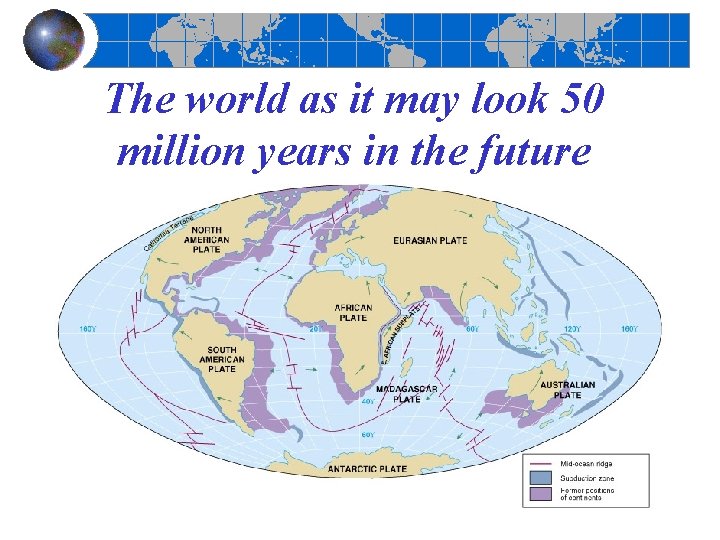 The world as it may look 50 million years in the future 