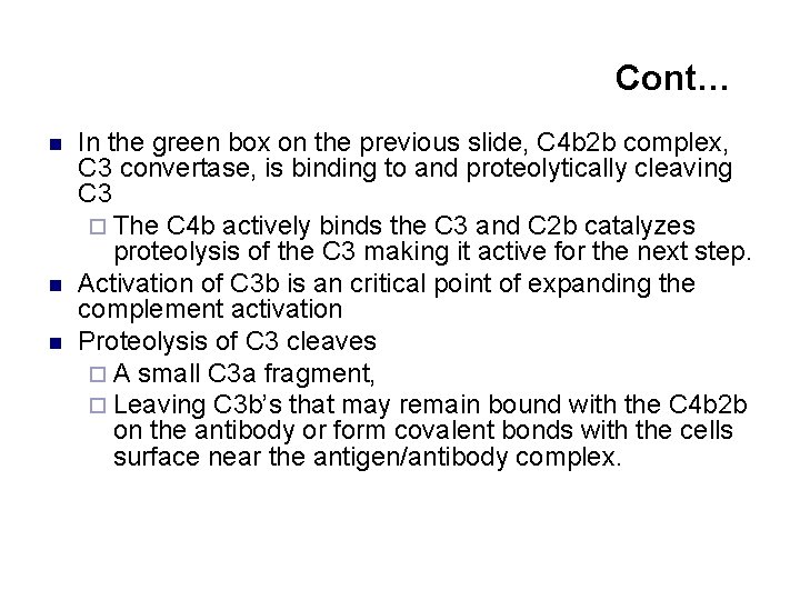 Cont… n n n In the green box on the previous slide, C 4