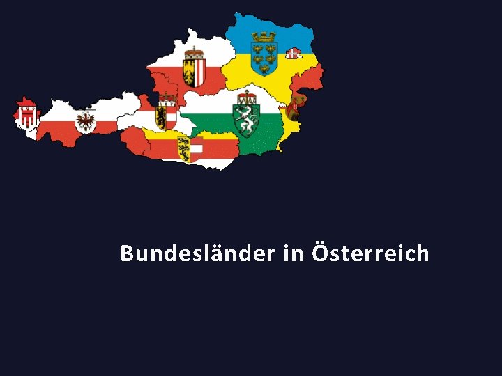 Bundesländer in Österreich 