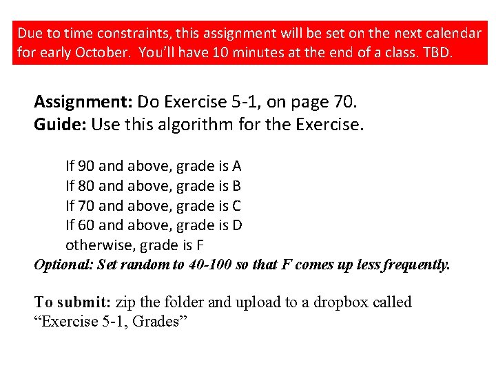 Due to time constraints, this assignment will be set on the next calendar for Due to time constraints, this assignment will be set on the next calendar for
