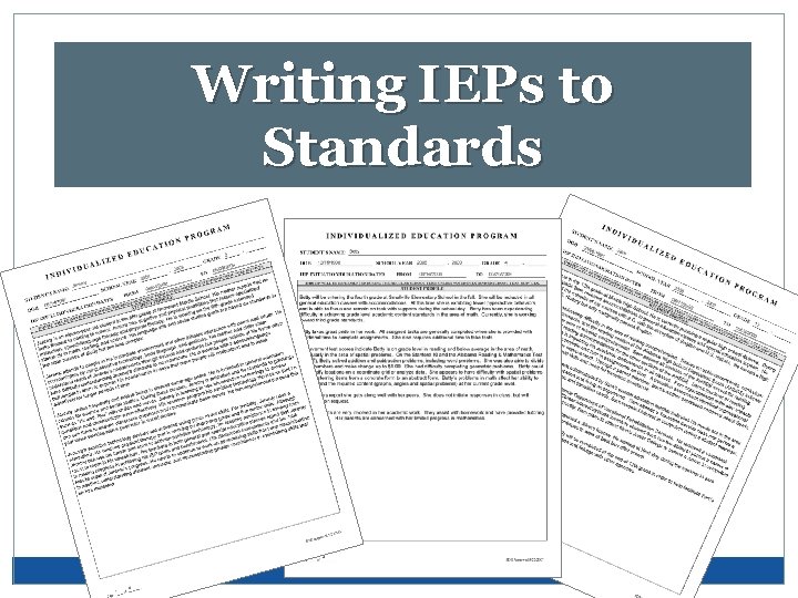 Writing IEPs to Standards 