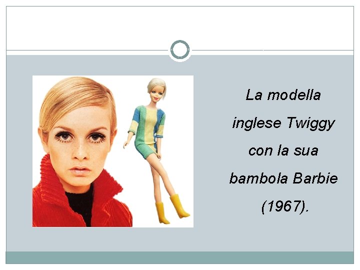 La modella inglese Twiggy con la sua bambola Barbie (1967). 