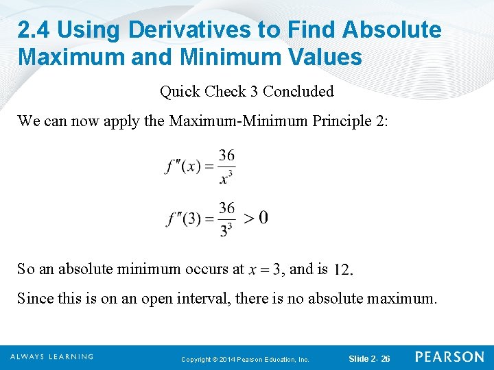 2. 4 Using Derivatives to Find Absolute Maximum and Minimum Values Quick Check 3