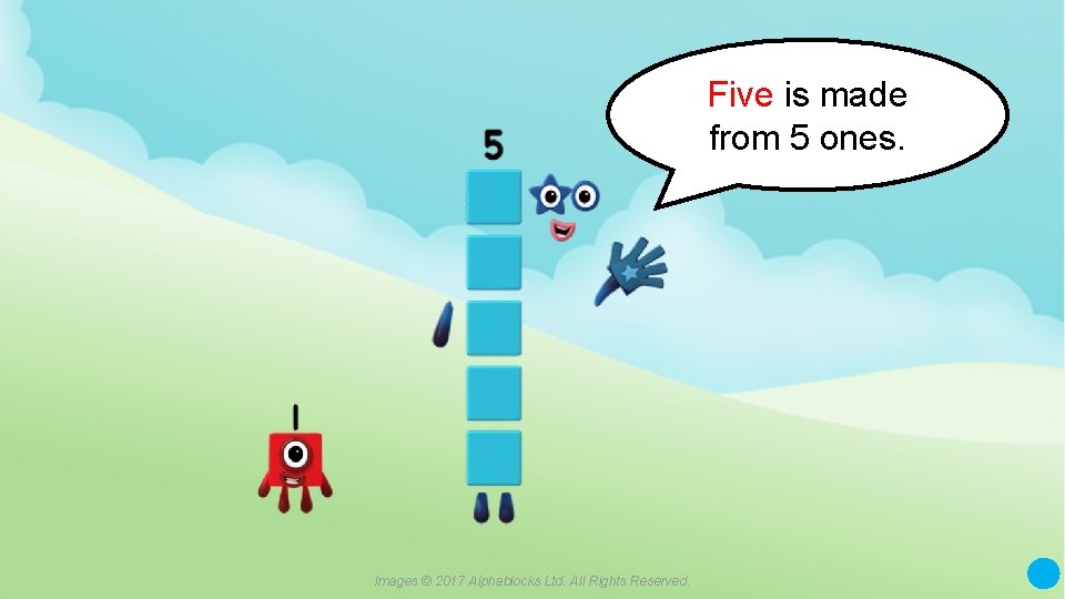 Five is made from 5 ones. A blue dot in the corner of a