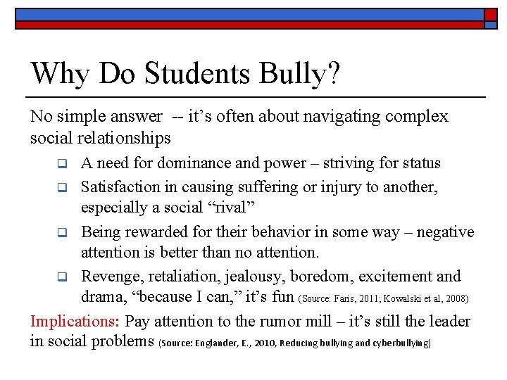 Why Do Students Bully? No simple answer -- it’s often about navigating complex social