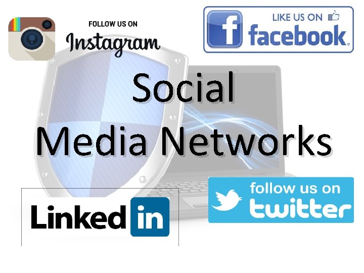 Social Media Networks 